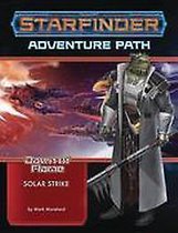 Starfinder Adventure Path: Solar Strike (Dawn of Flame 5 of 6)