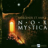 Mergener Et Amici - Nox Mystica (CD)