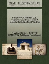 Florence V. Crummer U.S. Supreme Court Transcript of Record with Supporting Pleadings