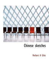 Chinese Sketches