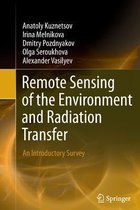 Remote Sensing of the Environment and Radiation Transfer