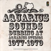 Aquarius Sounds - Dubbing At Aquarius Studios 1977-1979 (LP)