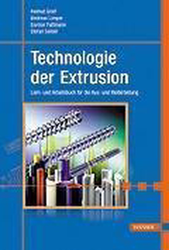Technologie der Extrusion
