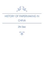 History of Papermaking in China