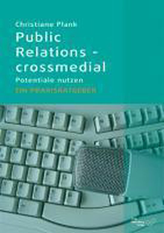 Bol Com Public Relations Crossmedial Christiane Plank 9783937822471 Boeken