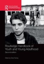 Routledge International Handbooks - Routledge Handbook of Youth and Young Adulthood