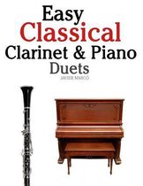 Easy Classical Clarinet & Piano Duets