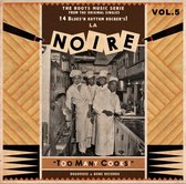 La Noire, Vol. 5 - Too Many Cooks!