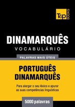 Vocabulário Português-Dinamarquês - 5000 palavras mais úteis
