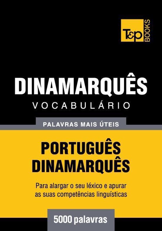 Vocabulário Português-Dinamarquês - 5000 palavras mais ú ... - cover
