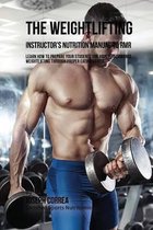 The Weightlifting Instructor's Nutrition Manual To RMR