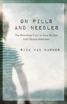 On Pills and Needles