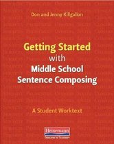 Getting Started with Middle School Sentence Composing