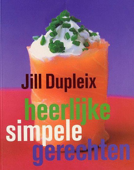 Cover van het boek 'Heerlijke simpele gerechten' van Jill Dupleix