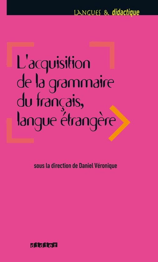Acquisition de la grammaire du français langue étrangère  ... - cover