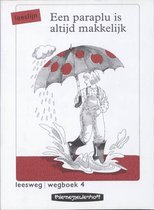 Leesweg / 4 Een paraplu is altijd makkelijk / deel Wegboek