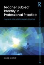 Foundations and Futures of Education - Teacher Subject Identity in Professional Practice