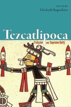 Tezcatlipoca: Trickster and Supreme Deity