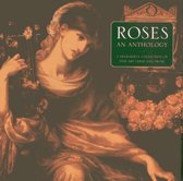 Roses: An Anthology