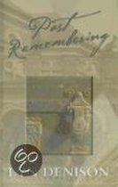 Past Remembering
