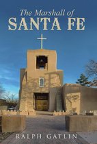 The Marshall of Santa Fe