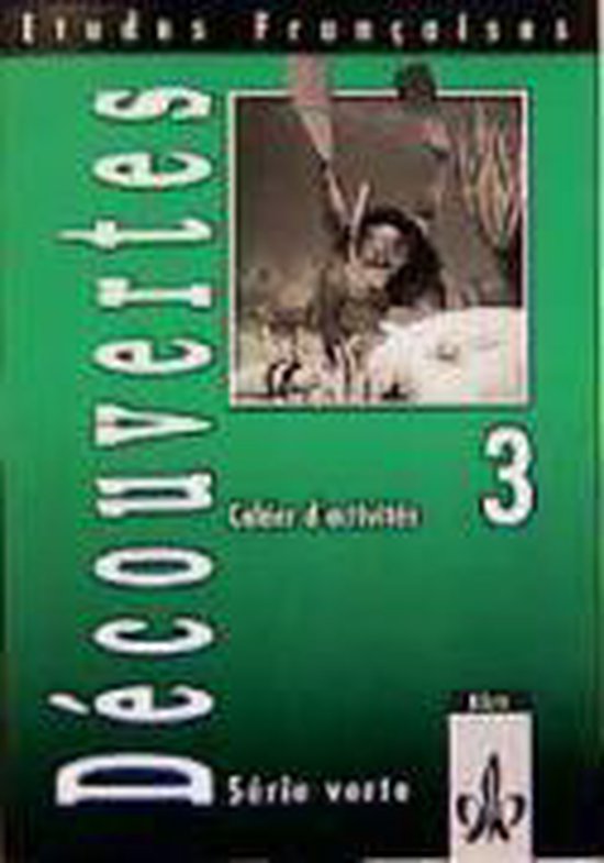 Découvertes 3 Cahier D Activités Lösungen Pdf Découvertes Serie verte 3. Cahier d'activites | 9783125232617 | Boeken