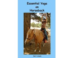 Essential Yoga on Horseback