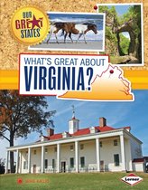 Our Great States - What's Great about Virginia?