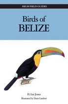 Birds of Belize Helm Field Guides