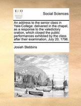 An address to the senior class in Yale-College