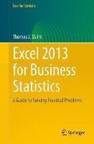 Excel 2013 for Business Statistics