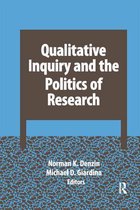 International Congress of Qualitative Inquiry Series - Qualitative Inquiry and the Politics of Research