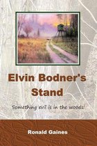 Elvin Bodner's Stand