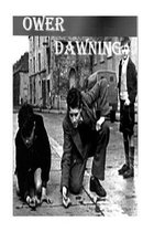 Ower Dawning.