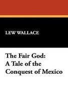 The Fair God