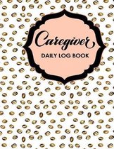 Caregiver Daily Log Book