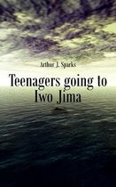 Teenagers going to Iwo Jima