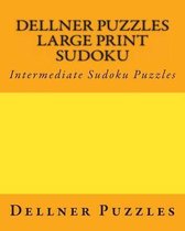 Dellner Puzzles Large Print Sudoku