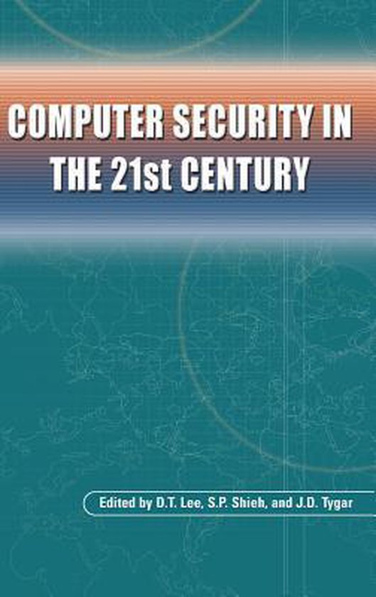 Computer Security in the 21st Century - cover