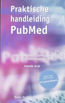 Praktische handleiding PubMed / druk Heruitgave