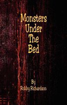 Monsters Under the Bed