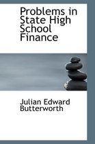 Problems in State High School Finance