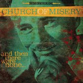 Church Of Misery - & Then There Were None