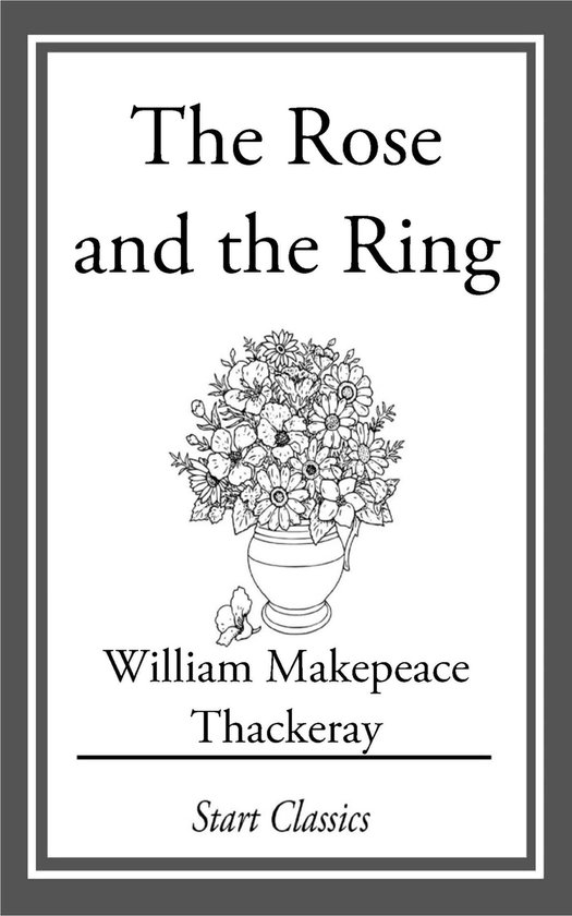 The Rose and the Ring