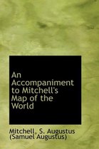 An Accompaniment to Mitchell's Map of the World