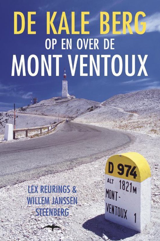 De Kale Berg Op En Over De Mont Ventoux