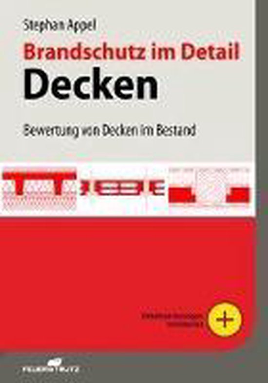 Brandschutz im Detail - Decken, Stephan Appel | 9783862352371 | Boeken ...