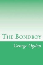 The Bondboy