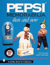 Pepsi Memorabilia : Then and Now
