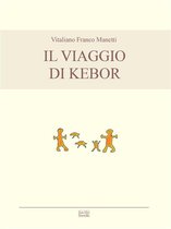 Il viaggio di Kebor